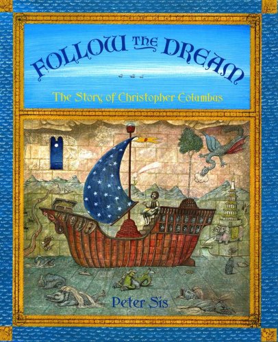 Cover of Follow the Dream; The Story of Christopher Columbus