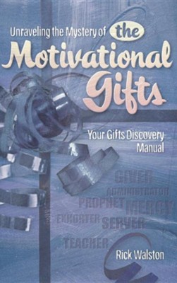 Cover of Unraveling the Mystery of the Motivational Gifts hardcover