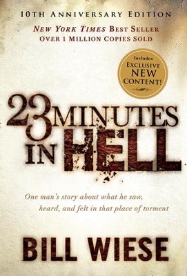 Cover of 23 Minutes in Hell: One Man's Story About What He Saw, Heard, and Felt in That Place of Torment - eBook