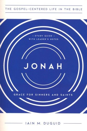 Cover of The Gospel-Centered Life in Jonah Study Guide with Leader's Notes