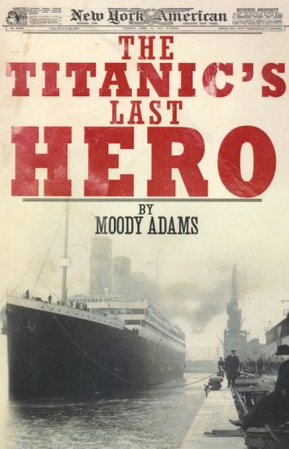 Cover of The Titanic's Last Hero
