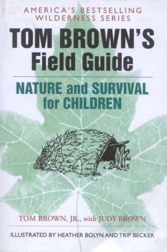 Cover of Tom Brown's Field Guide to Nature and Survival for Children