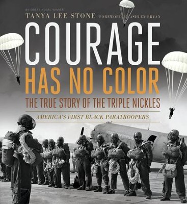 Cover of Courage Has No Color, The True Story of the Triple Nickels: America's First Black Paratroopers