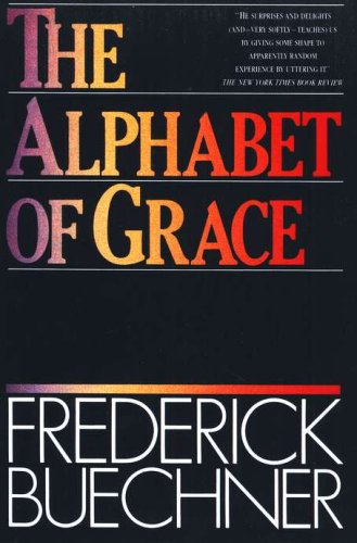 Cover of The Alphabet of Grace