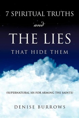 Cover of 7 Spiritual Truths and the Lies That Hide Them