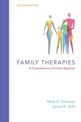 Cover of Family Therapies: A Comprehensive Christian Appraisal / Revised - eBook