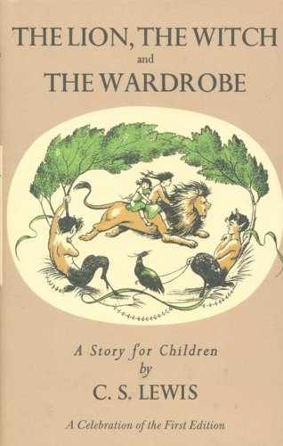 Cover of The Lion, the Witch, and the Wardrobe--Deluxe Facsimile Edition