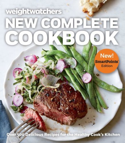 Cover of Weight Watchers New Complete Cookbook, SmartPoints Edition: Over 500 Delicious Recipes for the Healthy Cook's Kitchen