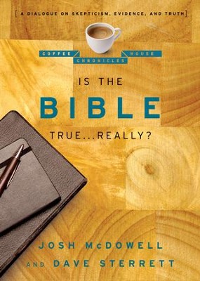 Cover of Is the Bible True . . . Really?: A Dialogue on Skepticism, Evidence, and Truth - eBook