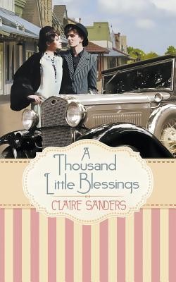 Cover of A Thousand Little Blessings