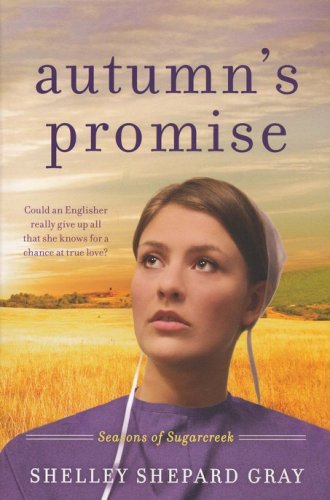 Cover of Autumn's Promise, Seasons of Sugarcreek Series #3