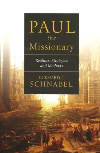 Cover of Paul the Missionary: Realities, Strategies, and Methods