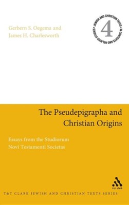 Cover of The Pseudepigrapha and Christian Origins