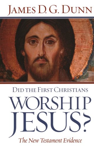 Cover of Did the First Christians Worship Jesus?