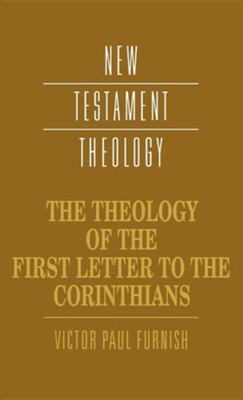 Cover of The Theology of the First Letter to the Corinthians