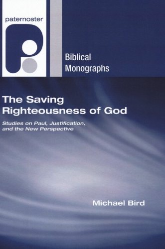 Cover of The Saving Righteousness of God: Studies on Paul, Justification, and the New Perspective
