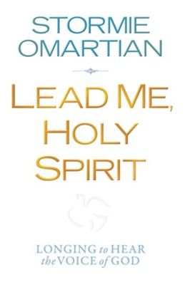 Cover of Lead Me, Holy Spirit: Longing to Hear the Voice of God - eBook