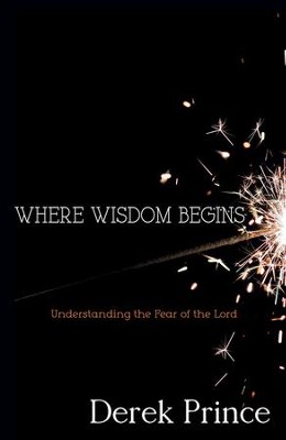 Cover of Where Wisdom Begins: Understanding the Fear of the Lord - eBook