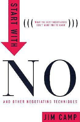 Cover of Start with No: The Negotiating Tools That the Pros Don't Want You to Know