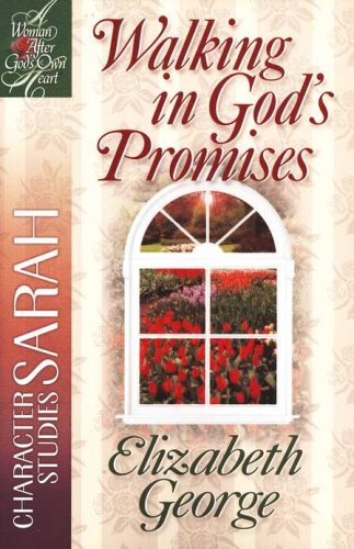 Cover of Walking in God's Promises: A Woman After God's Own Heart Series, Sarah