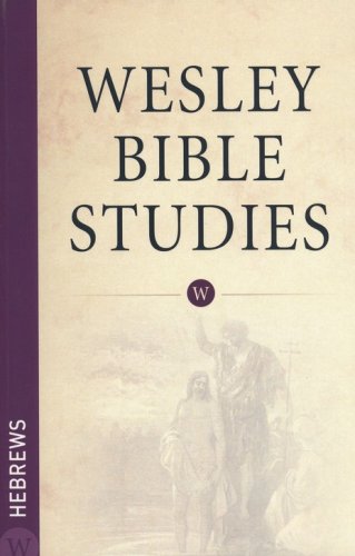 Cover of Hebrews: Wesley Bible Studies
