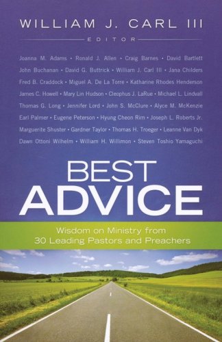 Cover of Best Advice: Wisdom on Ministry from 30 Leading Pastors and Preachers