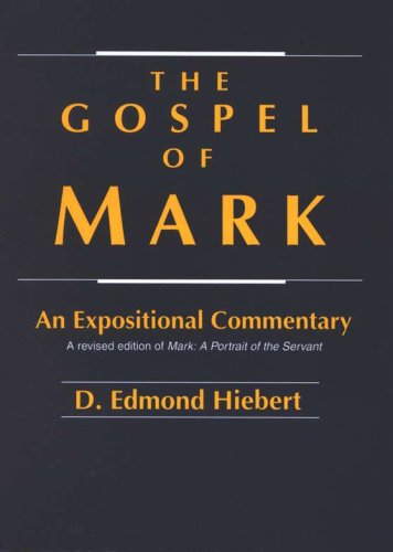 Cover of Gospel of Mark: An Expositional Commentary