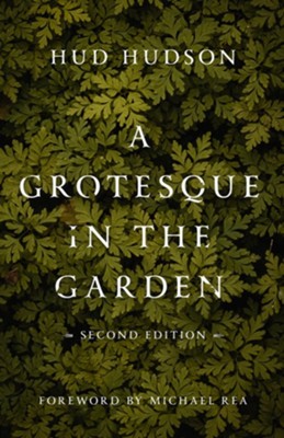 Cover of A Grotesque in the Garden