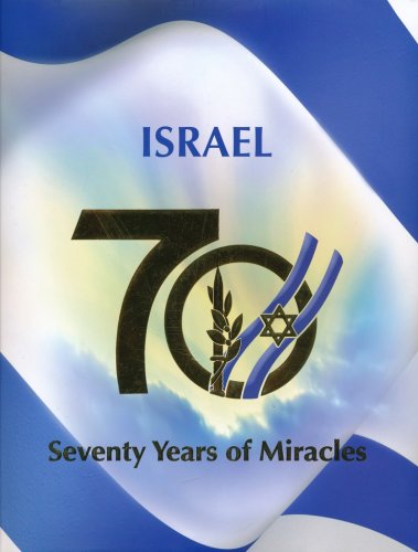 Cover of Israel: Seventy Years of Miracles