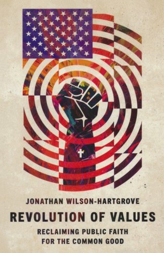 Cover of Revolution of Values: Reclaiming Public Faith for the Common Good