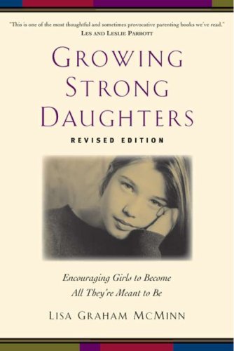 Cover of Growing Strong Daughters, Revised and Updated