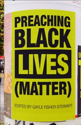 Cover of Preaching Black Lives Matter