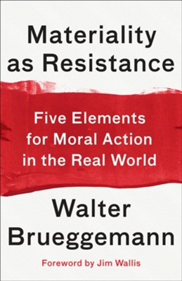 Cover of Materiality as Resistance: Five Elements for Moral Action in the Real World