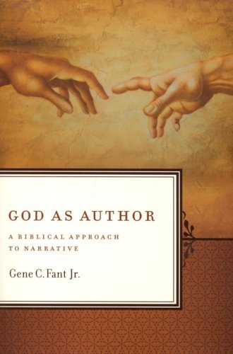 Cover of God as Author: A Biblical Approach to Narrative