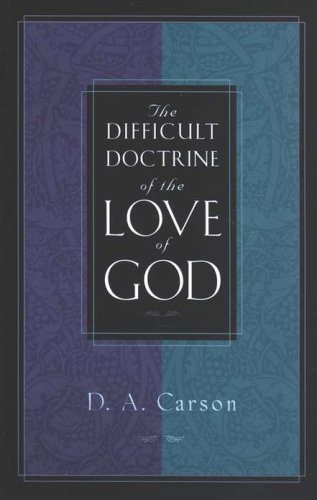 Cover of The Difficult Doctrine of the Love of God