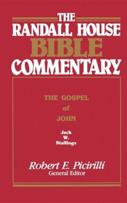 Cover of The Randall House Bible Commentary: The Gospel of John