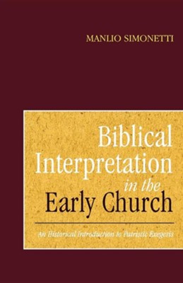 Cover of Biblical Interpretation in the Early Church