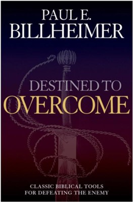 Cover of Destined to Overcome: Exercising Your Spiritual Authority - eBook