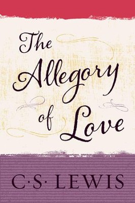 Cover of The Allegory of Love - eBook