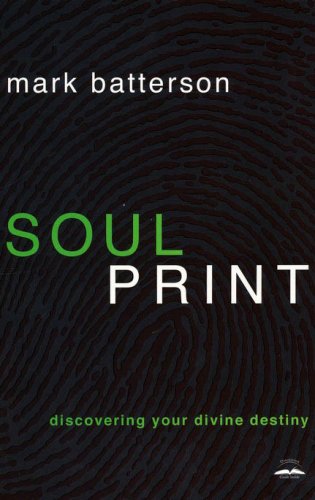 Cover of Soulprint: Discovering Your Divine Destiny