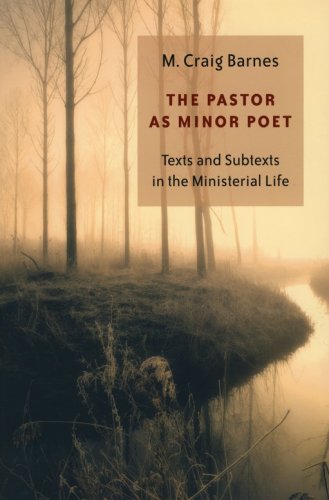 Cover of The Pastor As Minor Poet: Pastoral Calling & Identity in the Twenty-first Century