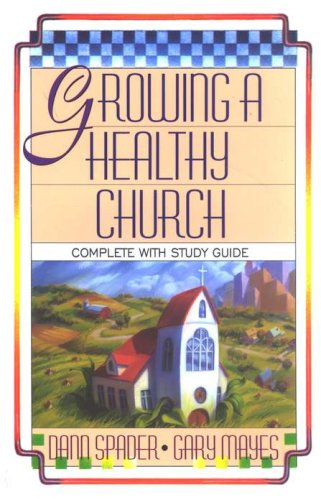 Cover of Growing a Healthy Church: The Sonlife Strategy