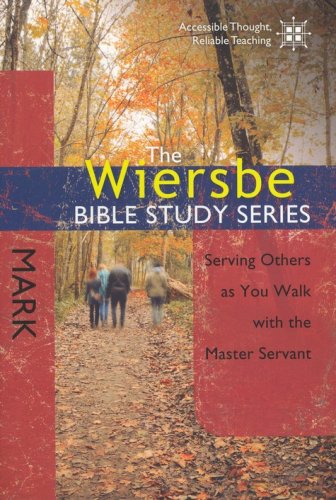 Cover of Mark: The Wiersbe Bible Study Series
