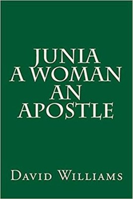 Cover of Junia a Woman an Apostle