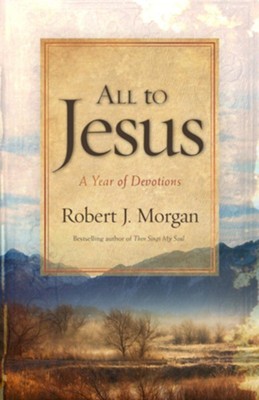Cover of All to Jesus: A Year of Devotions