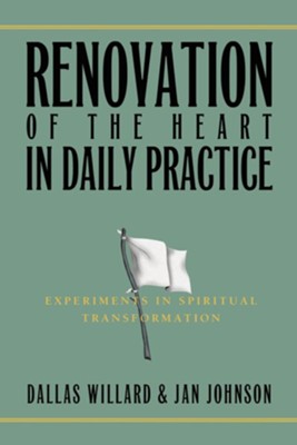 Cover of Renovation of the Heart in Daily Practice: Experiments in Spiritual Transformation - eBook