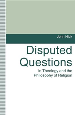 Cover of Disputed Questions in Theology and the Philosophy of Religion