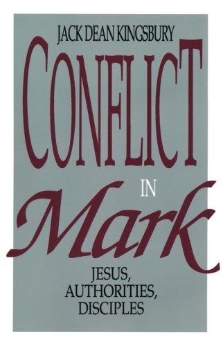 Cover of Conflict in Mark: Jesus, Authorities, Disciples
