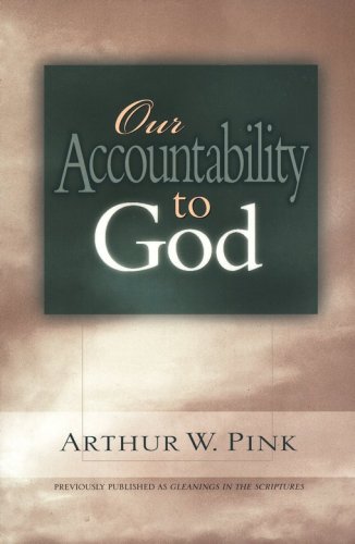 Cover of Our Accountability To God