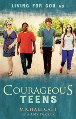 Cover of Courageous Teens - eBook